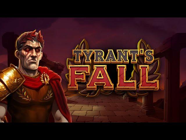 Tyrant's Fall  Neue Bonus Buy Session | Super Bonus gekauft!