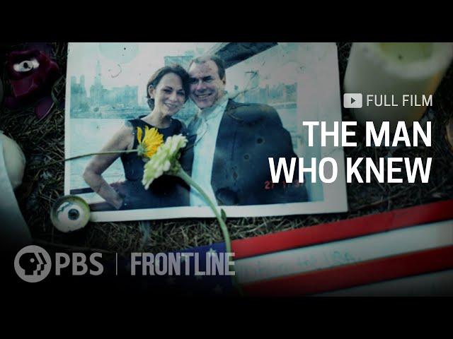 The Man Who Knew (full documentary) | FRONTLINE