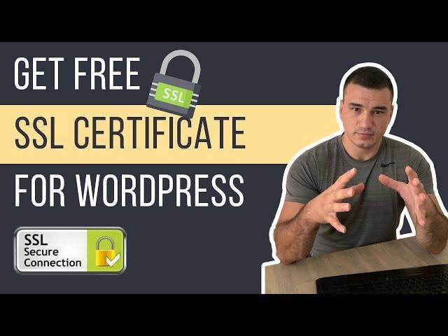 How To Install A Free SSL Certificate On Your WordPress Website | Add SSL and HTTPS in WordPress