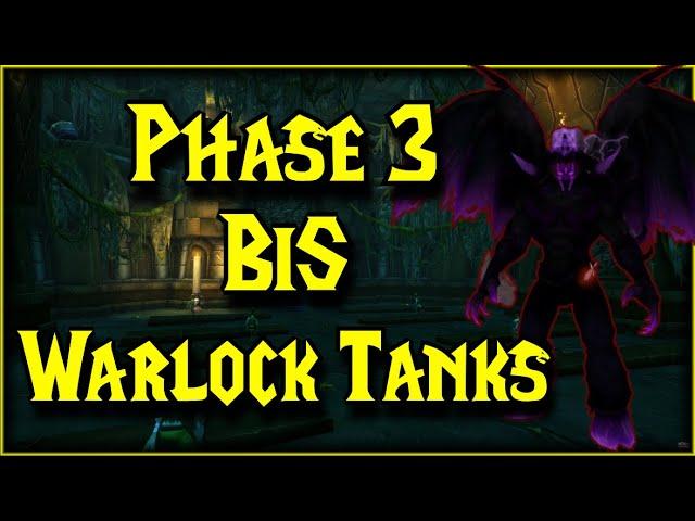 Warlock Tank Gearing Guide for Phase 3 - In Depth P3 BiS