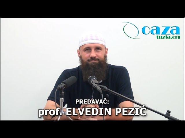 Elvedin Pezic, prof. - Džibrilov hadis, ČAS 2 ( ŠKOLA ISLAMA ) / OAZA TUZLA