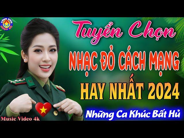 Tuyển Chọn Nhạc Đỏ Cách Mạng Hay Nhất 2024 // Chọn Lọc 20 Ca Khúc Được Khán Giả Yêu Thích Nhất 2024.