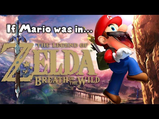 IF MARIO WAS IN ZELDA BREATH OF THE WILD