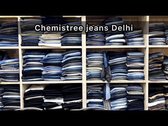 Chemistree jeans delhi / Delhi wholesale market