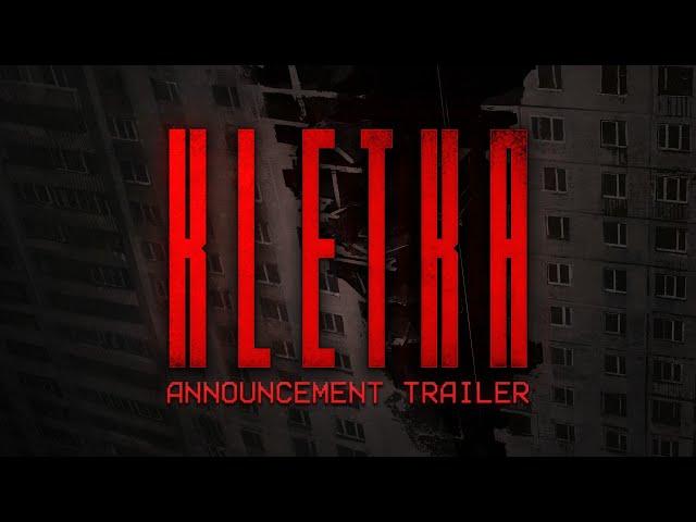 KLETKA - ANNOUNCEMENT TRAILER