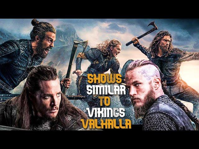 Top 10 TV Shows Similar to Vikings Valhalla