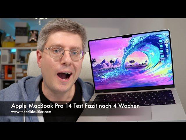 Apple MacBook Pro 14 Test Fazit nach 4 Wochen