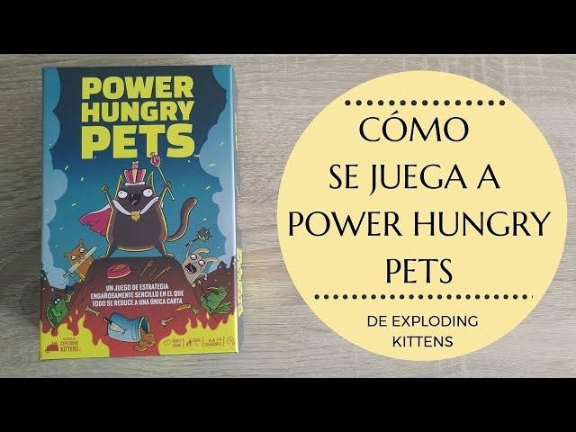 Como se juega al juego de mesa Power Hungry Pets
