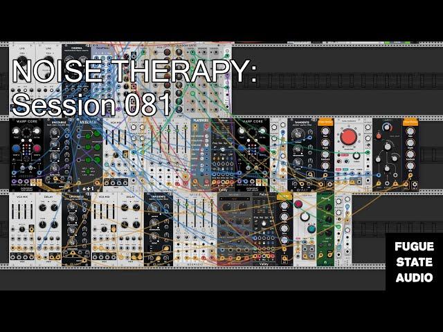 Noise Therapy: Session 081