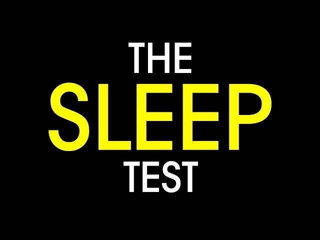 The Sleep Test