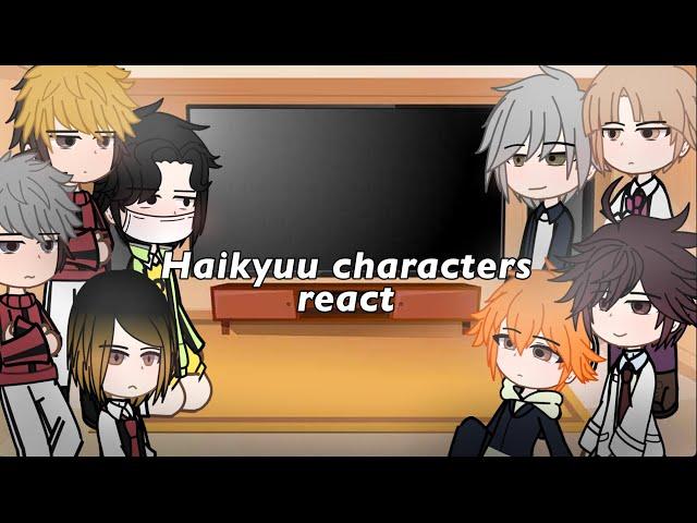 Haikyuu characters react | haikyuu/hq | read disc | #haikyuu
