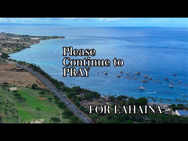 Lahaina Fire One Year Anniversary