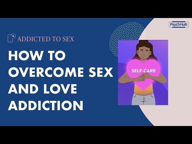 How to Overcome Sex Addiction