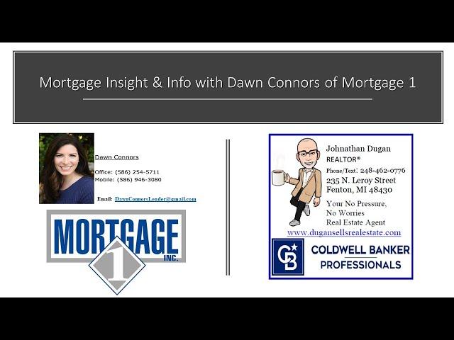 Mortgage Insight with Dawn Connors from Mortgage 1