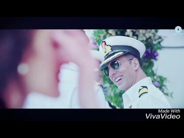 Tere Sang Yaara Rustom / Akshay Kumar Alina D'Cruz