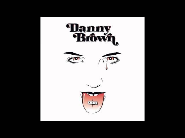 Danny Brown - 30