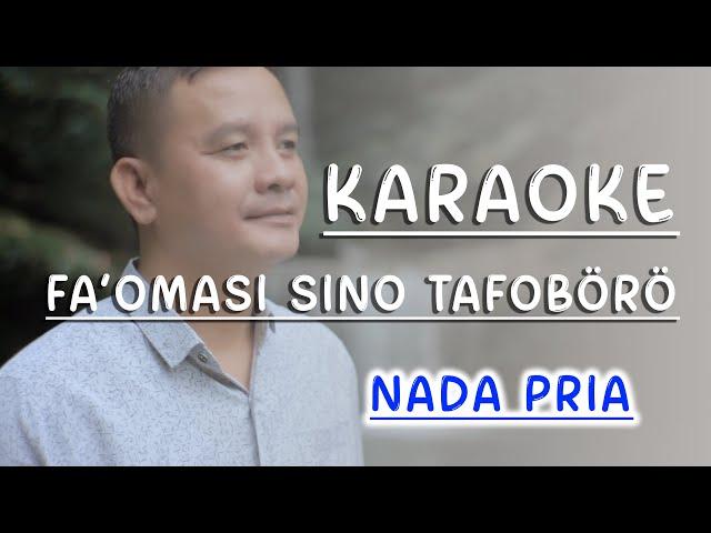 Karaoke faomasi sino tafoboro_nada cowok_laki laki pria_lagu nias (Official Video)