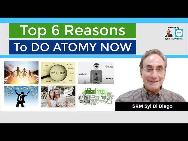 Top 6 Reasons Why To DO ATOMY NOW | SRM Syl Di Diego [5 Min]