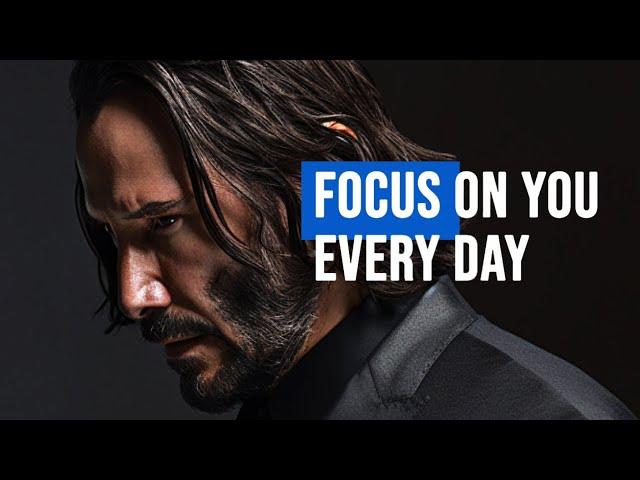 FOCUS ON YOU EVERY DAY - Morning Motivational Speech For Positive Energy