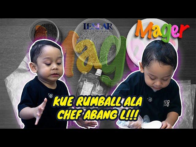 MAGER : ABANG L BIKIN KUE PENUH CINTA UNTUK BUNDA LESTI & PAPA BILLAR!!! SO SWEET!!!