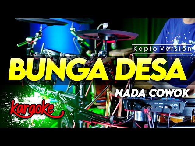 BUNG4 DESA KARAOKE NADA COWOK / PRIA VERSI SLOW D ACADEMY || FARIS KENDANG