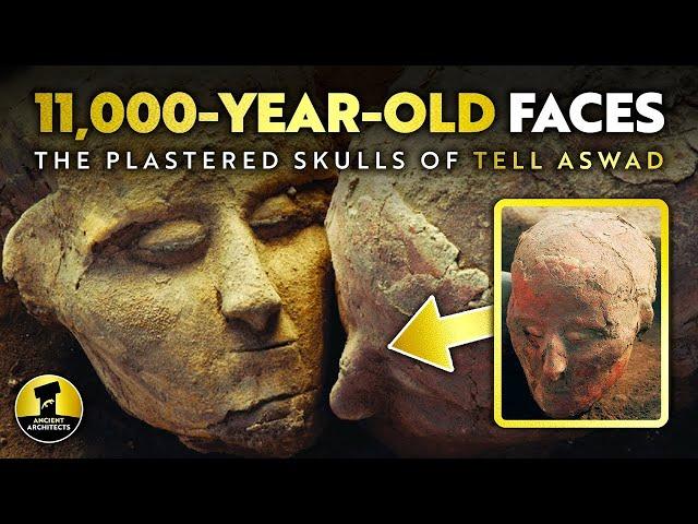 11,000-Year-Old Plastered Skulls of Tell Aswad: The Faces of the Ancients | Ancient Architects