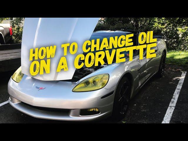 How to: change oil on a c6 corvette