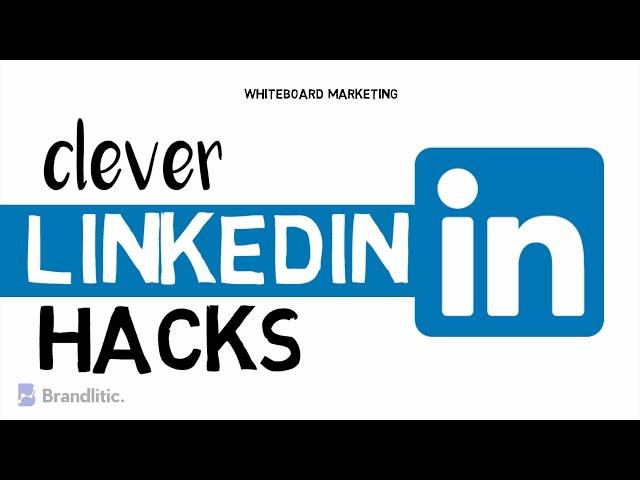 10 Clever & Best LinkedIn Hacks That Nobody Told You 2021