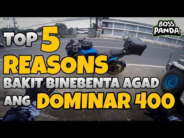 5 Reasons Kung Bakit Binebenta agad ang Dominar 400 kahit BAGONG BILI PALANG | Boss Panda