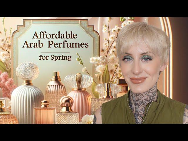 ARAB PERFUMES FOR SPRING UNDER $100