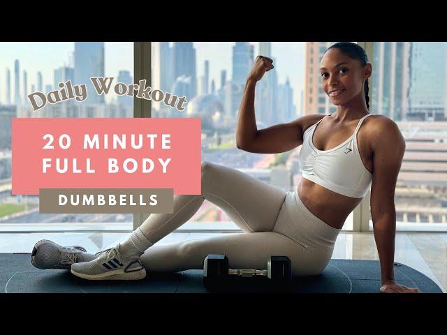 20 mins Full Body DUMBBELL Workout for Muscle & Strength 