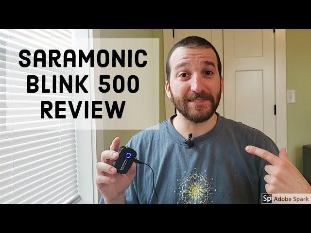 Saramonic Blink 500 B1 Review (and why I didn't buy the Rode Wireless Go)