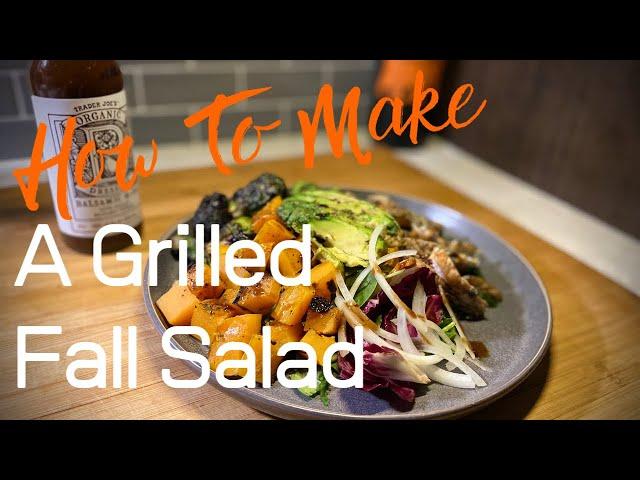 How to Make a Grilled Salad | Fall Ingredients Over a Campfire  