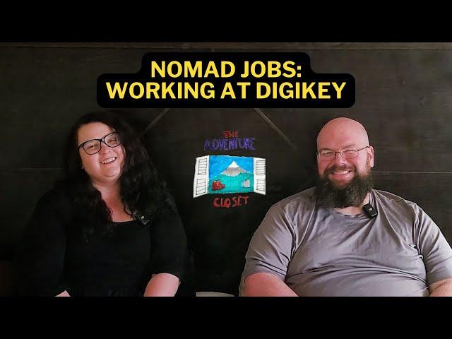 Nomad Job Working at Digi-key | All You Need to Know!