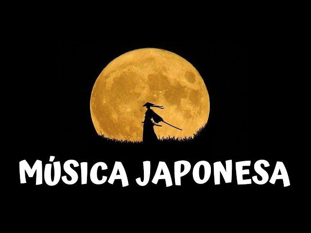  MÚSICA JAPONESA TRADICIONAL de samurai y geisha [Instrumental] 