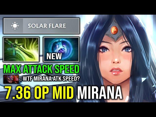 NEW 7.36 OP MID MIRANA Right Click Butterfly Max Attack Speed Electro Hit Like a Truck Dota 2