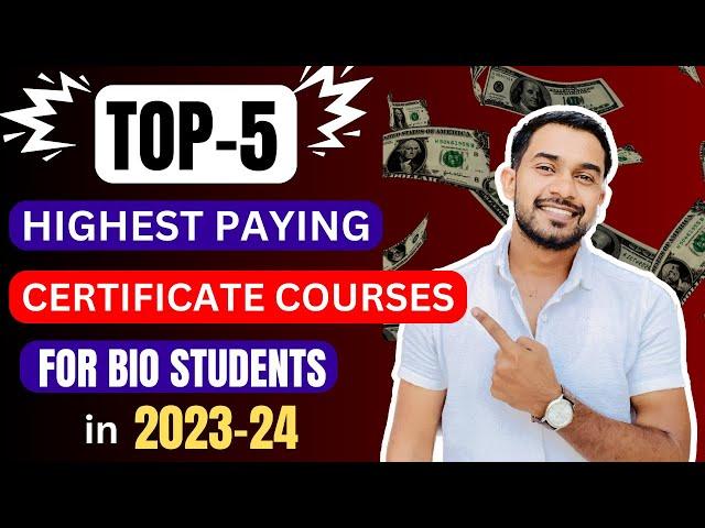 TOP 5 High Paying CERTIFICATE Courses for Biology Students | Online | BAMS BSC NEET MBBS MICRO ETC