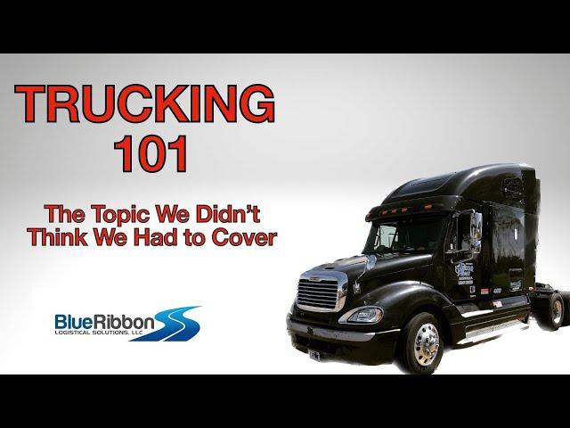 Episode 130: TRUCKING 101