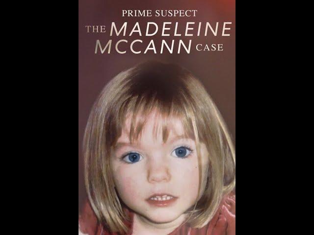 Prime Suspect: The Madeleine McCann Case