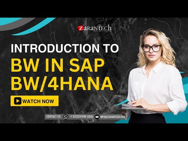 Introduction to BW | SAP BW/4HANA | ZaranTech