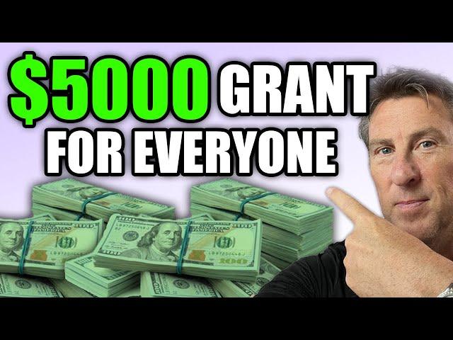 EASIEST GRANT! $5,000 Minutes to Apply! FREE Money Not Loans!