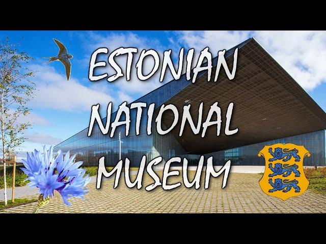 Estonian NATIONAL MUSEUM | Tartu | Estonia