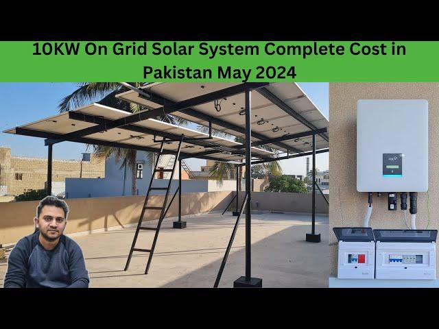 10KW Solar System Price in Pakistan June 2024 | Complete Cost with Net Metering & Elevated Structure