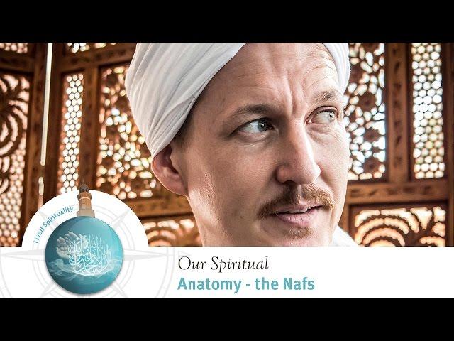 Shaykh Yahya Rhodus - The Nafs