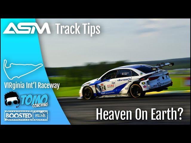 TRACK TIPS - VIRginia International Raceway (VIR) | ASM + TOMO Coaching