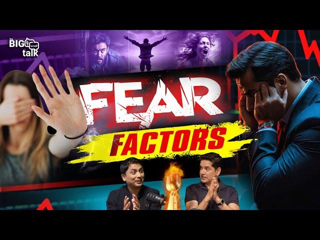 Ep #7: Innumerable ‘Fear Factors’ each of us faces today..Everyday! | Big On 'Small' Talk Show