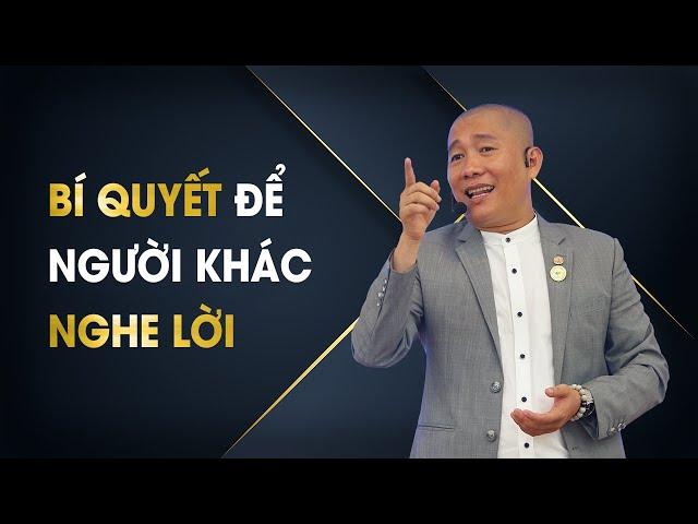 Bí Quyết nói để người khác Nghe Lời | Nguyễn Phùng Phong