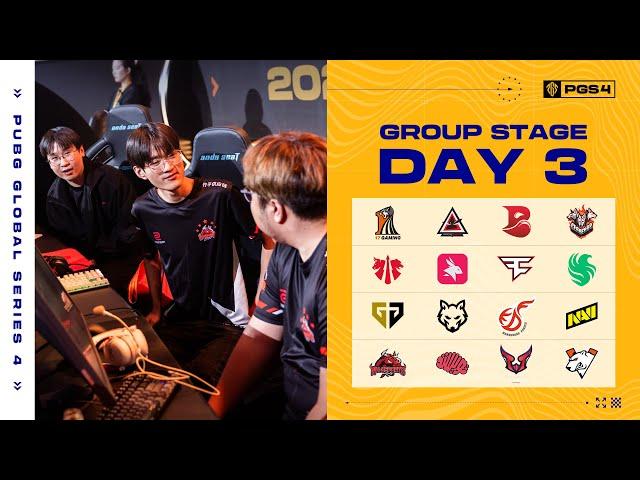 PGS 4 Group Stage DAY 3