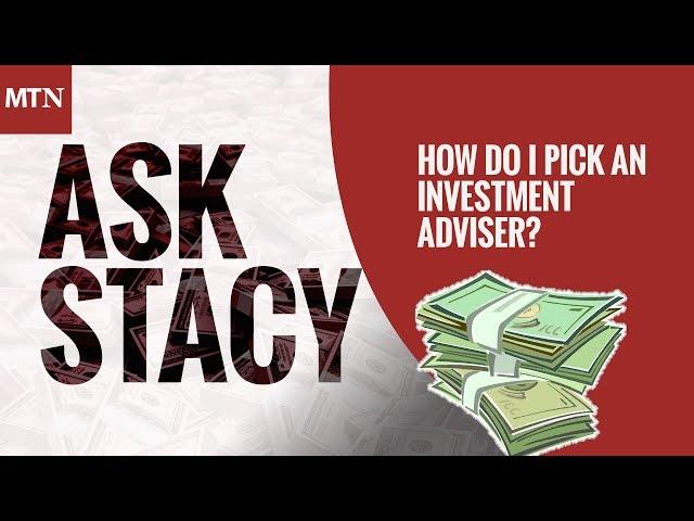 How Do I Pick an Investment Adviser?