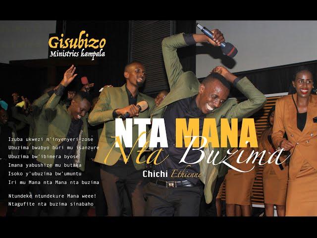 Nta Mana Nta Buzima (Chichi Etienne) - Gisubizo Ministries Kampala [ Live At GCC ]